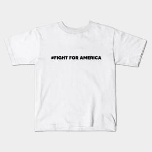 Fight For America Kids T-Shirt